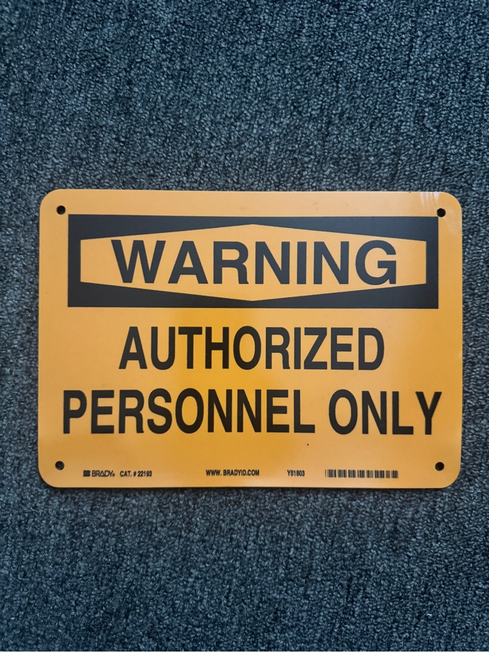 Authorized Personnel Sign
